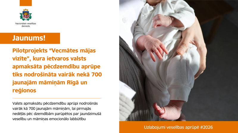 Vizuālis par pilotprojektu “Vecmātes mājas vizīte”