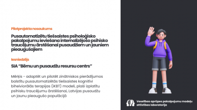 Pusautomatizētu tiešsaistes psiholoģisko pakalpojumu ieviešana internalizējošo psihisko traucējumu ārstēšanai pusaudžiem un jauniem pieaugušajiem
