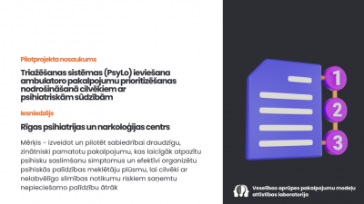 Triažēšanas sistēmas (PsyLo) ieviešana ambulatoro pakalpojumu prioritizēšanas nodrošināšanā cilvēkiem ar psihiatriskām sūdzībām