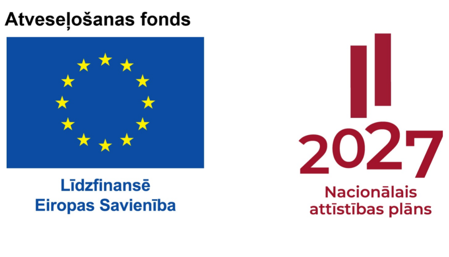 Logo kopa: Eiropas Savienības karogs ar tekstu 'Atveseļošanas fonds' un 'Līdzfinansē Eiropas Savienība', kā arī Latvijas Nacionālā attīstības plāna 2027 logo.